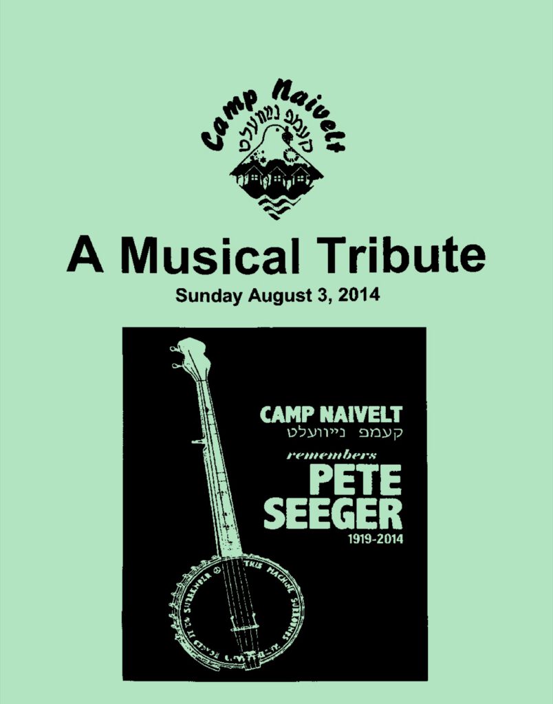“A Musical Tribute: Camp Naivelt Remembers Pete Seeger” program